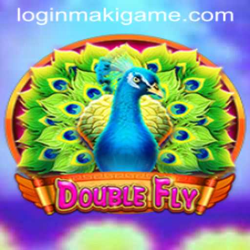 The Exciting World of DoubleFly: A Dive into MakiGame's Latest Sensation