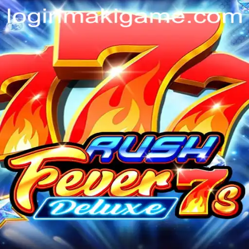 RushFever7sDeluxe: A Casino Game Revolution by MakiGame